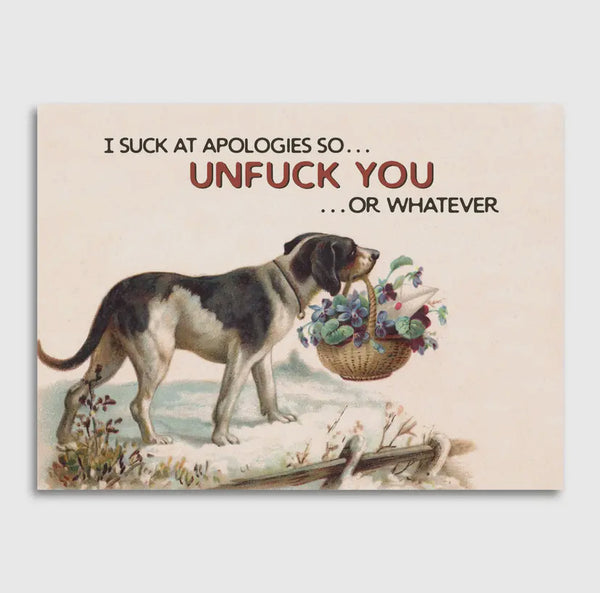 Apology Card , unf*ck you or whatever
